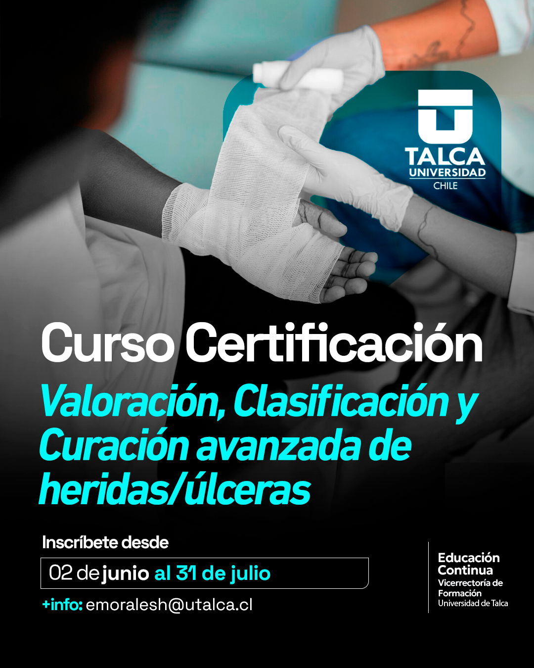 Curso de Valoración, Clasificación y Curación Avanzada de heridas/úlceras (2026-1)