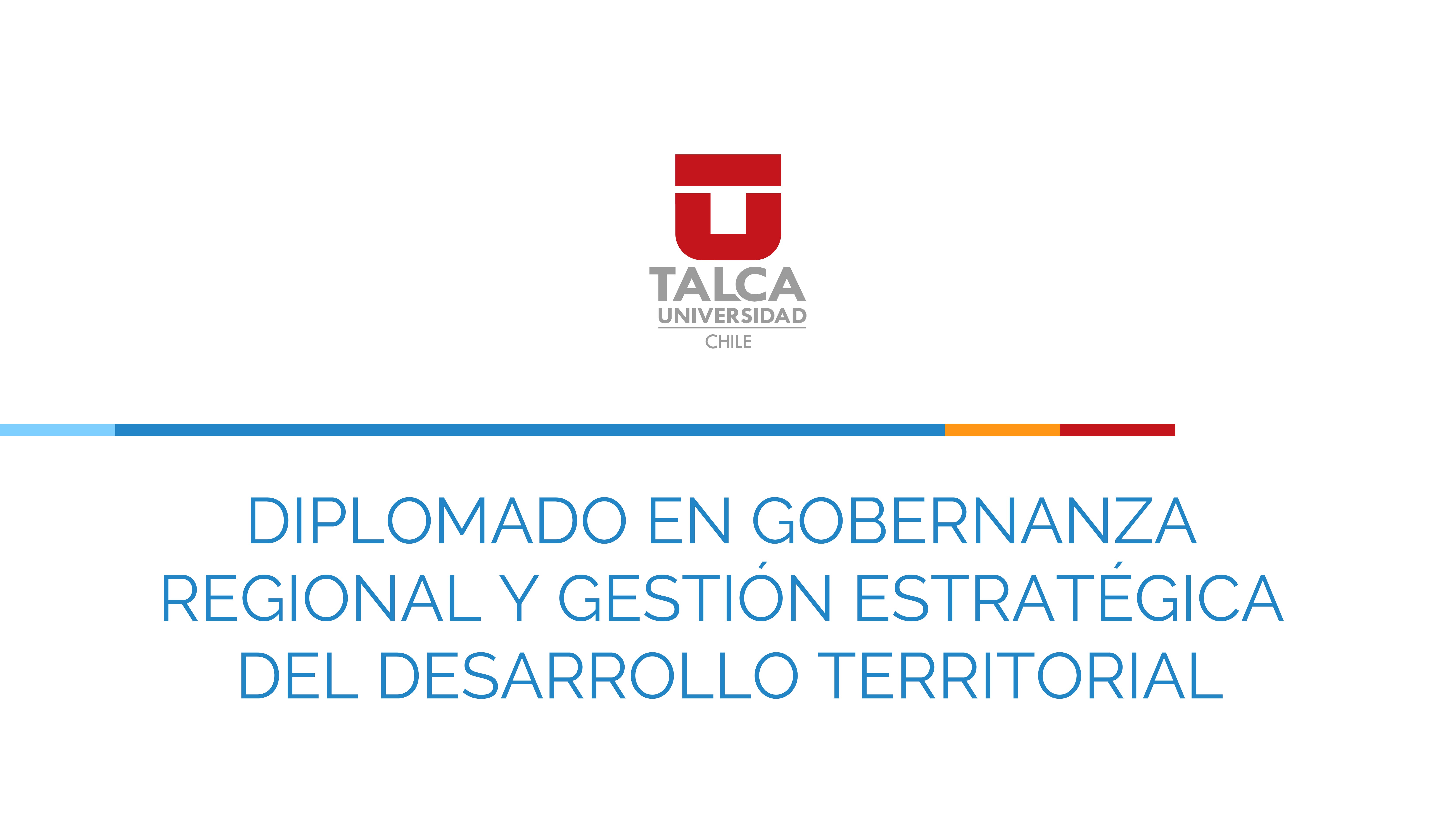 Diplomado en Gobernanza Regional y Gestión Estratégica del Desarrollo Territorial (2026-2)